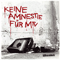 2002 Keine Amnestie Fur MTV (Single)