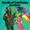 2007 Seeds Of Rainbows