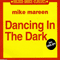 Mike Mareen - Dancing In The Dark