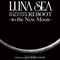 2010 Luna Sea 20th Anniversary World Tour Reboot - To the New Moon (CD 1)