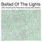 2010 Ballad Of The Lights (Single)