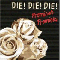 Die Die Die - Promises Promises