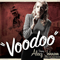 2010 Voodoo (Orange Lounge Edition)