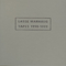 2007 Tapes 1990-1999 (CD 1)
