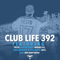 2014 Club Life 392 (2014-10-05): Hour 1
