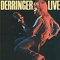 1977 Derringer Live