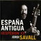 2001 Espana Antigua - Hesperion XX  (CD 6): Antonio De Cabezon - Instrumental Works