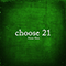 2017 Choose 21