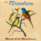 1998 Birds Eat Martians, Remastered 2005 (LP)
