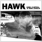 2010 Hawk (Split)