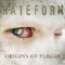 Hateform - Origins Of Plague