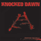 Knocked Dawn - Drawing The Rails
