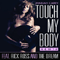 2008 Touch My Body (Remix - Single) (Split)
