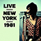 2021 Live, New York, 1981
