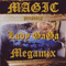 2011 Magic presents: Lady Gaga Megamix