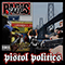 2015 Pistol Politics (CD 1)