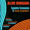Aldo Romano ~ Complete Communion to Don Cherry