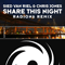 2014 Share This Night (Radion6 Remix)