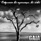 Gaia (BRA) - Enquanto Ha Esperanca, Ha Vida