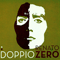 2007 Doppio Zero (CD 1)