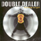 Double Dealer - Moving Target