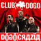 Club Dogo ~ Dogocrazia