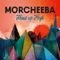 Morcheeba Productions - Head Up High