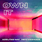 2021 Own It (feat. New Medicine) (Single)