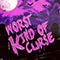2020 Worst Kind of Curse (Single)