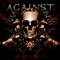 Against (AUS) - Loyalty And Betrayal