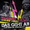 2009 Das Geht Ab (Wir Feiern Die Ganze Nacht) (Promo Single) (Split)