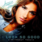 2009 I Look So Good (Without You) [Single]