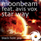 2011 Moonbeam & Avis Vox - Star Way (Single)