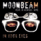 2012 Moonbeam feat. Blackfeel Wite - In Your Eyes (EP)