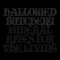 Hallowed Butchery - Funeral Rites For The Living