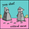 You Slut! - Critical Meat