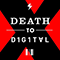 2010 Death To Digital X