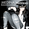 2009 Velkommen Til Medina (Remixes Single)