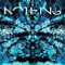 2002 Nothing (2006 Edition Bonus CD)