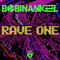 2013 Rave One (Single)