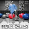 2008 Berlin Calling
