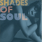 2004 Shades Of Soul