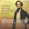 2009 Mendelssohn - The Complete Masterpieces (CD 10): Concertos for Piano an Orchestra Nos. 1 & 2