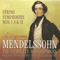 2009 Mendelssohn - The Complete Masterpieces (CD 2): Symphonies For String