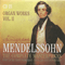 2009 Mendelssohn - The Complete Masterpieces (CD 28): Complete Organ Works Vol. 2