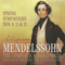 2009 Mendelssohn - The Complete Masterpieces (CD 3): Symphonies For String