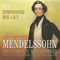 2009 Mendelssohn - The Complete Masterpieces (CD 4): Symphonys NN 1, 3