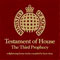 2005 Testament Of House - The Third Prophecy (CD2)