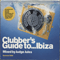 2000 Clubber's Guide To... Ibiza - Summer 2000 (CD 2)
