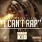 2014 I Can't Rap, vol. 1 (mixtape)